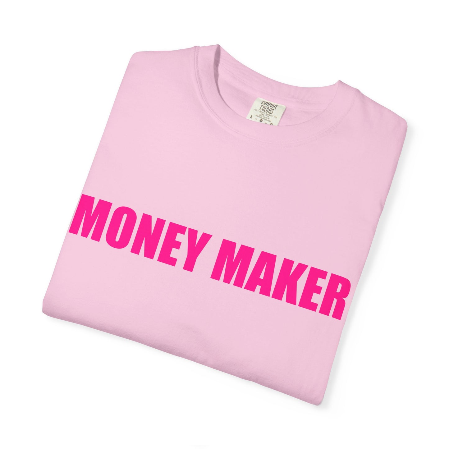 "MONEY MAKER" Slogan T-shirt