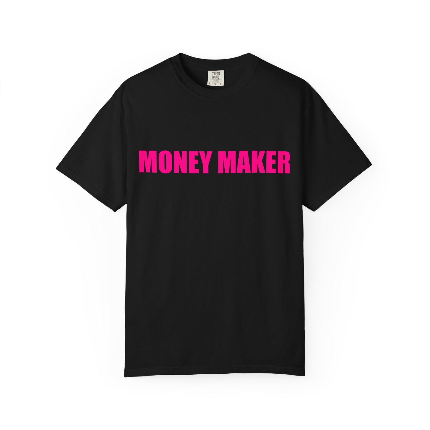 "MONEY MAKER" Slogan T-shirt